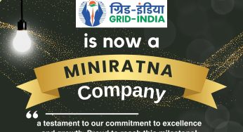 GRID-INDIA Elevated to Miniratna Category-I Status: Bolstering India’s Power Infrastructure