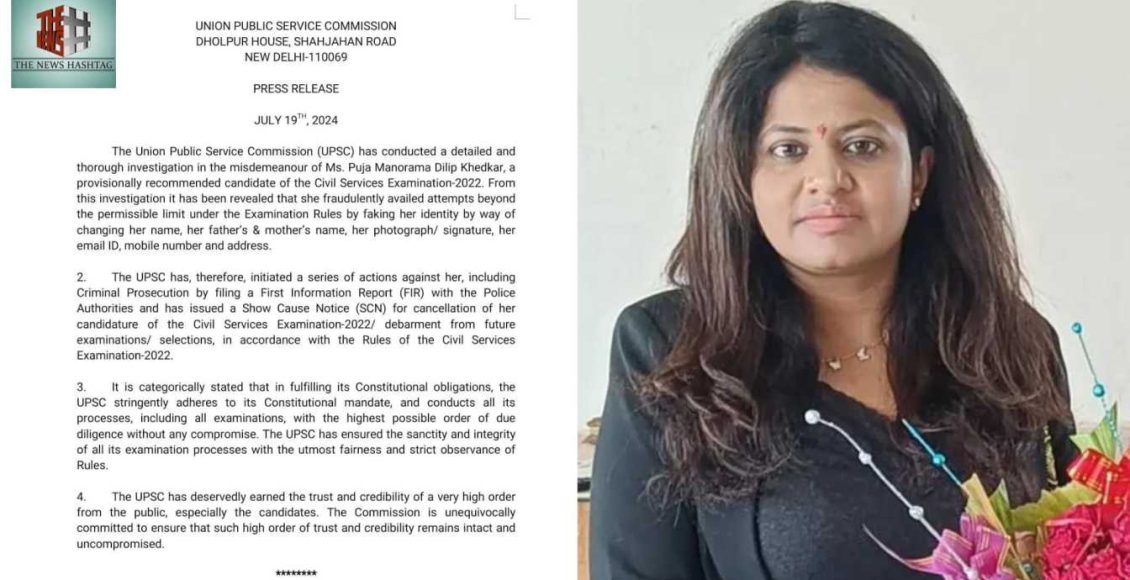 UPSC Files FIR Against IAS Probationer Puja Khedkar for Alleged Fraud