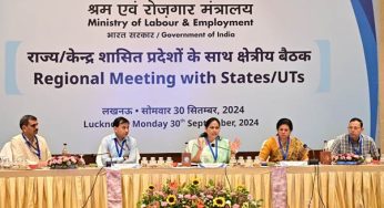 Union Minister of State for Labour & Employment Inaugurates Regional Meeting on Labour Reforms and Employment in Lucknow