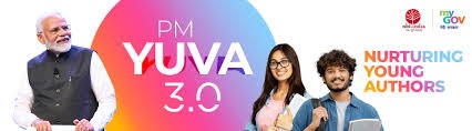 PM-YUVA 3.0 Launched to Mentor Young Authors and Promote Indian Literature Globally